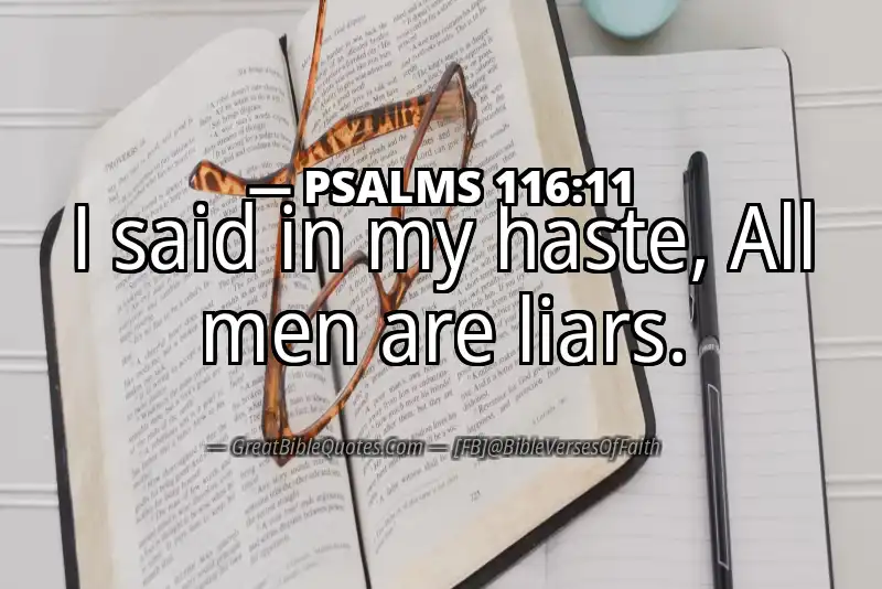 PSALMS 116:11 Verse