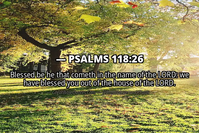 PSALMS 118:26 Verse