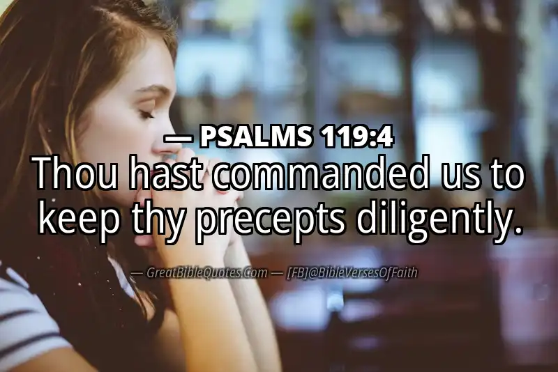 PSALMS 119:4 Verse