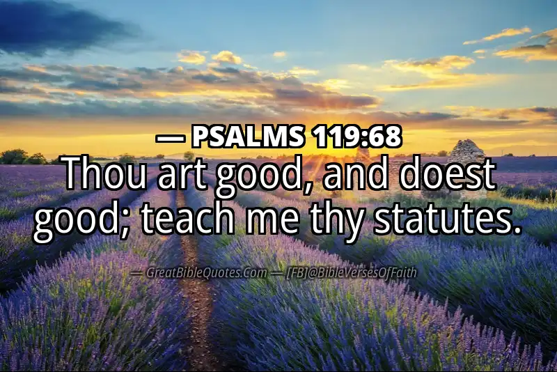 PSALMS 119:68 Verse Image