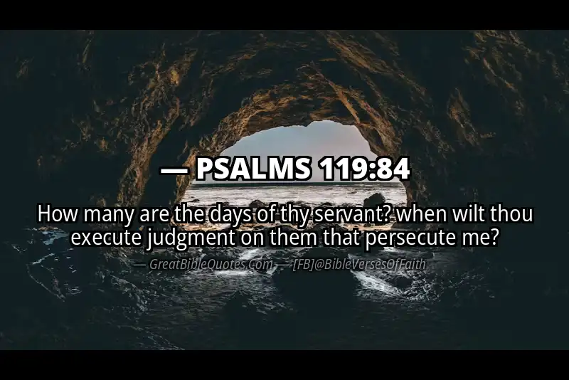 PSALMS 119:84 Verse