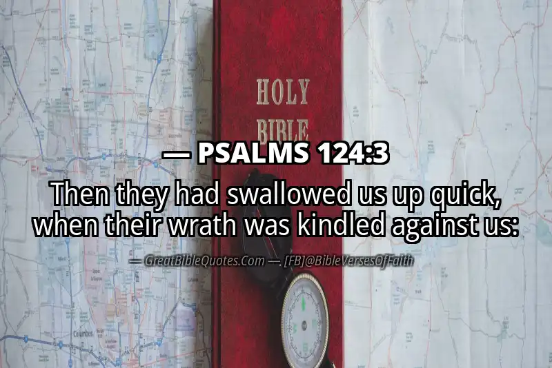 PSALMS 124:3 Verse