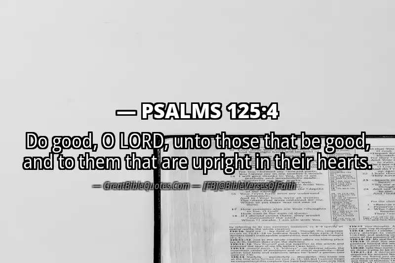 PSALMS 125:4 Verse