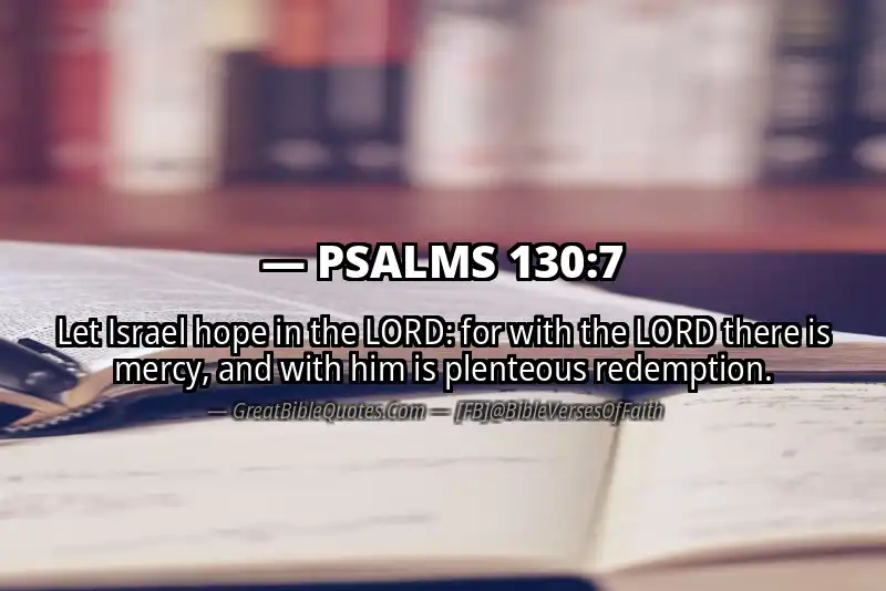 PSALMS 130:7 Verse