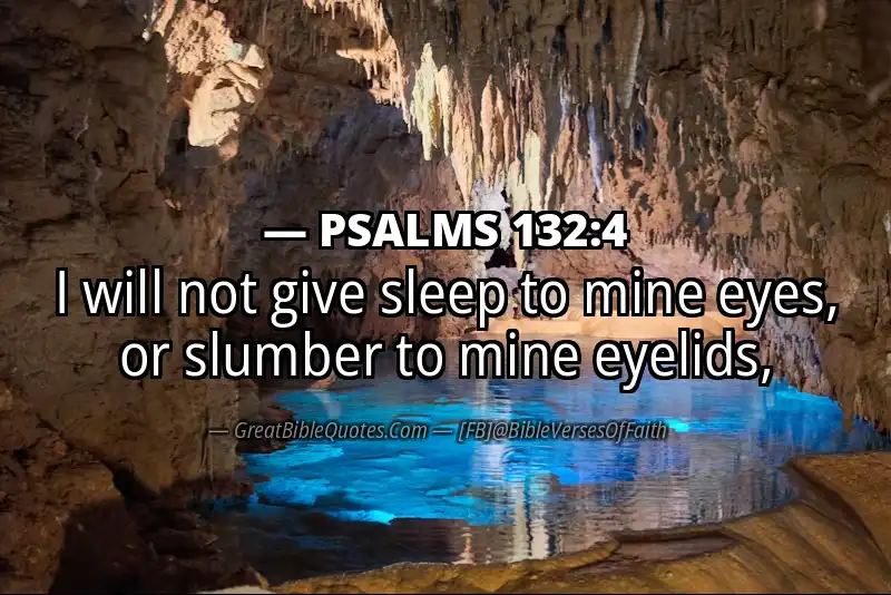 PSALMS 132:4 Verse