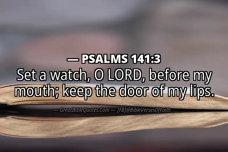 PSALMS 141:3 Verse