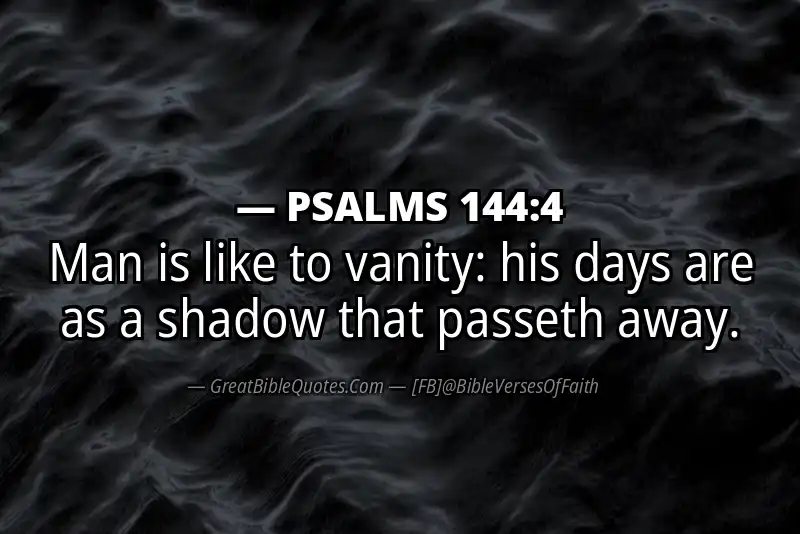 PSALMS 144:4 Verse