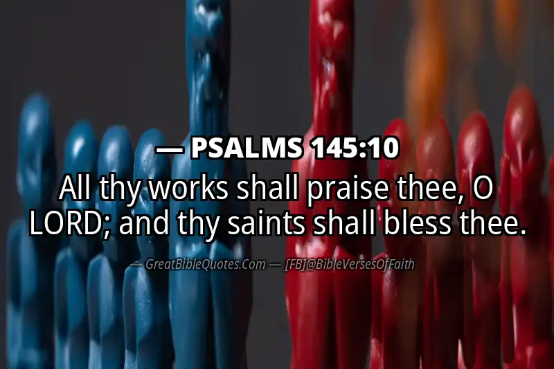 PSALMS 145:10 Verse