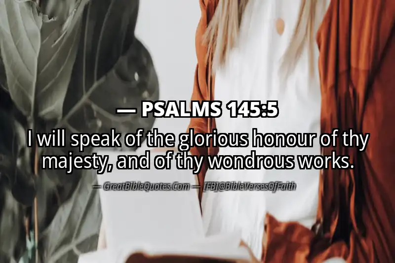 PSALMS 145:5 Verse