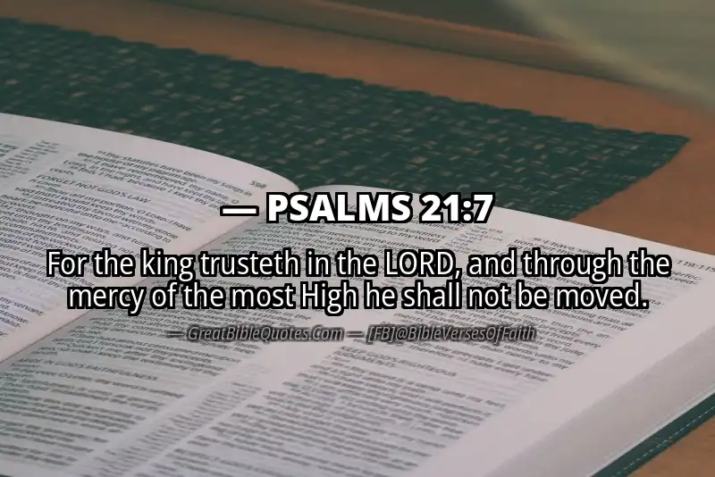 PSALMS 21:7 Verse