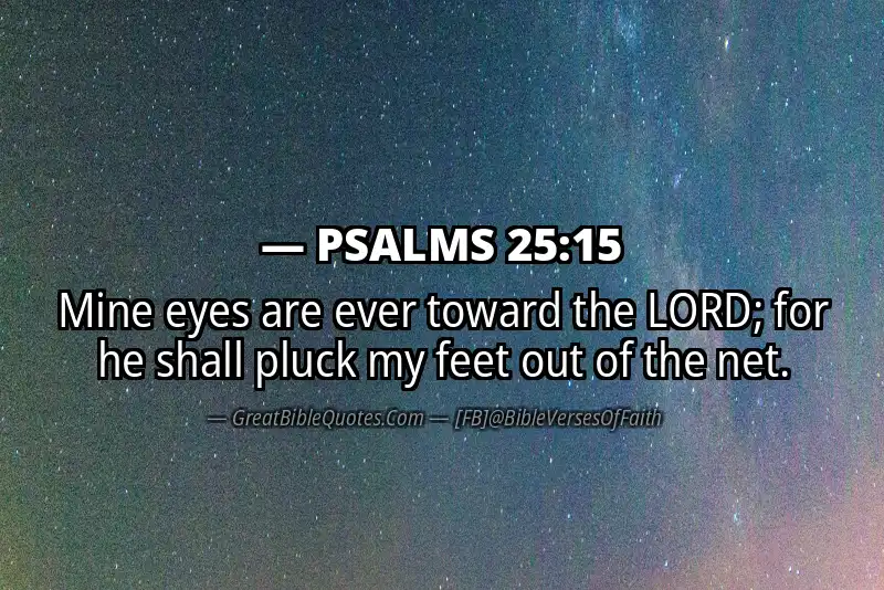 PSALMS 25:15 Verse