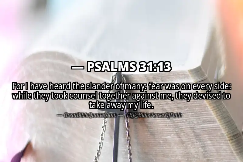 PSALMS 31:13 Verse