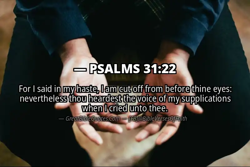 PSALMS 31:22 Verse