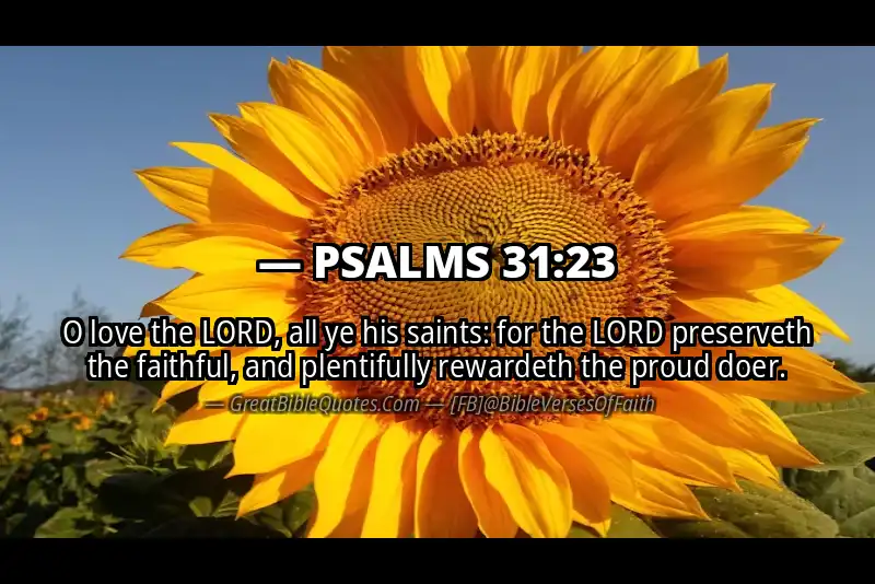 PSALMS 31:23 Verse