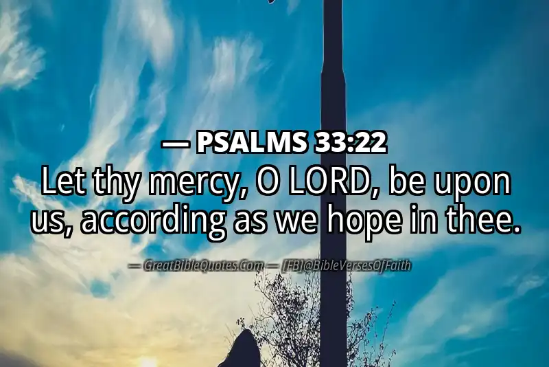 PSALMS 33:22 Verse Image
