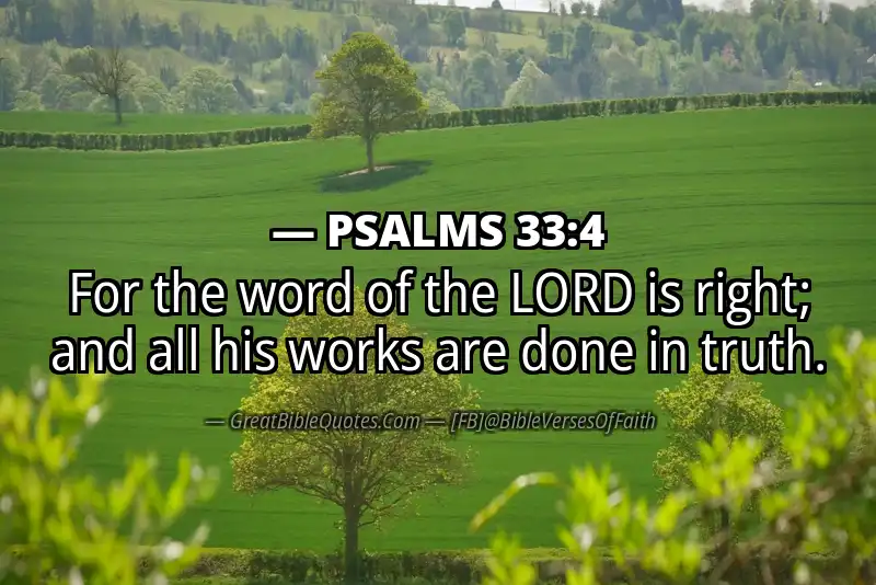 PSALMS 33:4 Verse