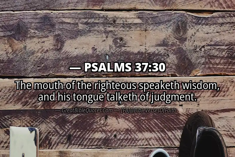 Image for PSALMS 37:30 Bible verse
