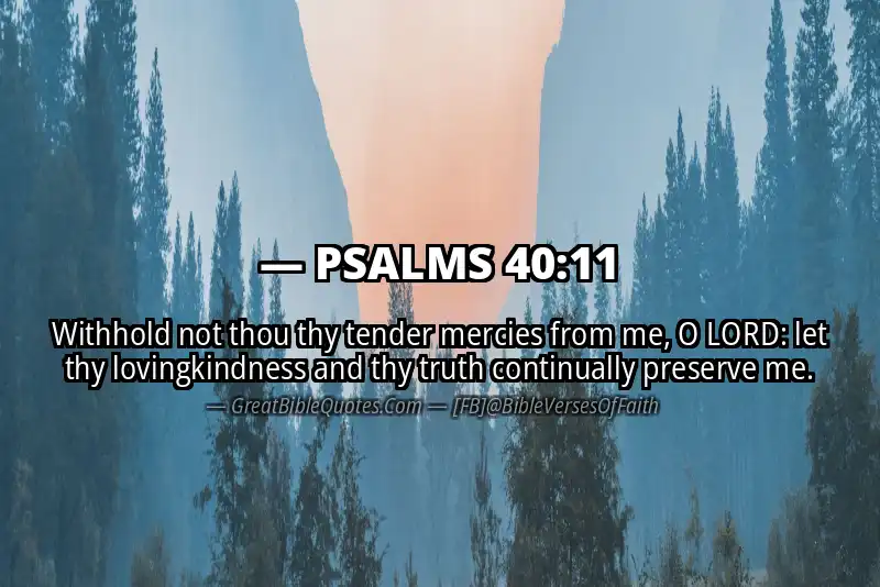 Image for PSALMS 40:11 Bible verse