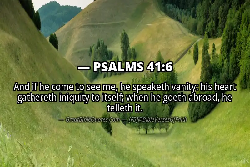 PSALMS 41:6 Verse