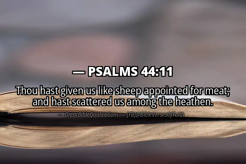 PSALMS 44:11 Verse