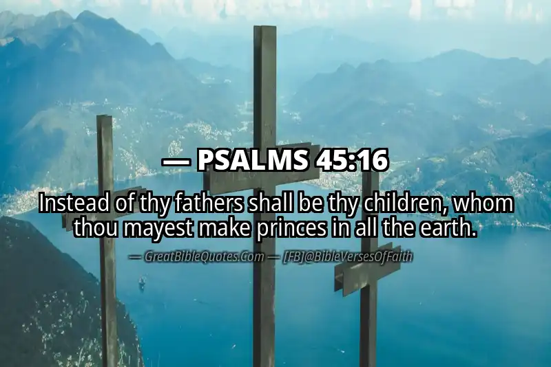 PSALMS 45:16 Verse