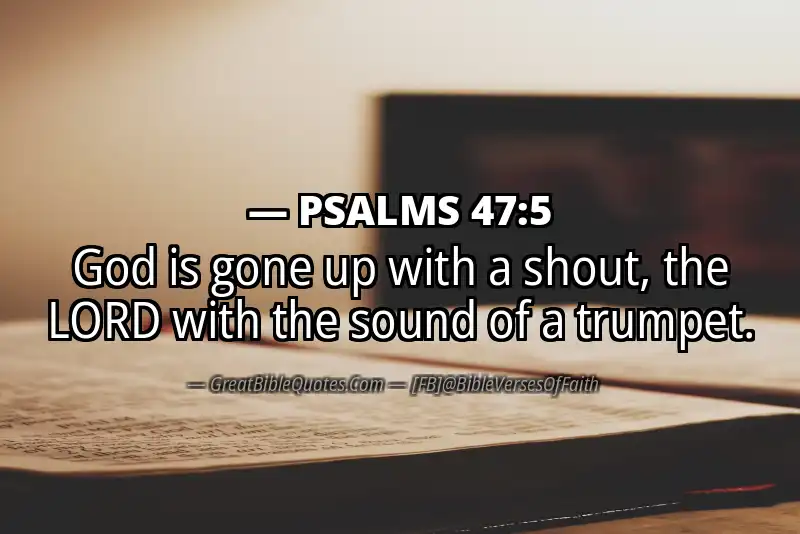 PSALMS 47:5 Verse
