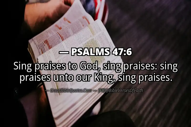PSALMS 47:6 Verse