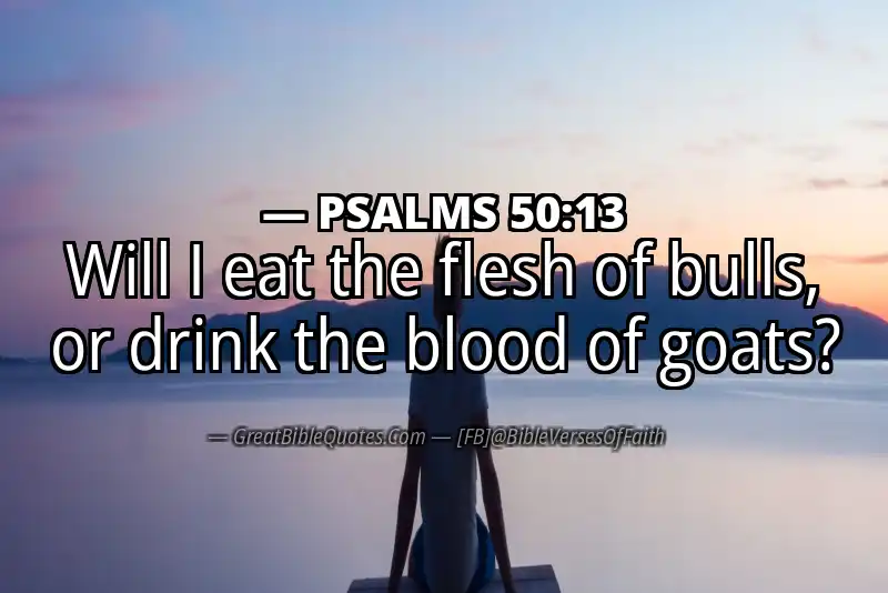 PSALMS 50:13 Verse