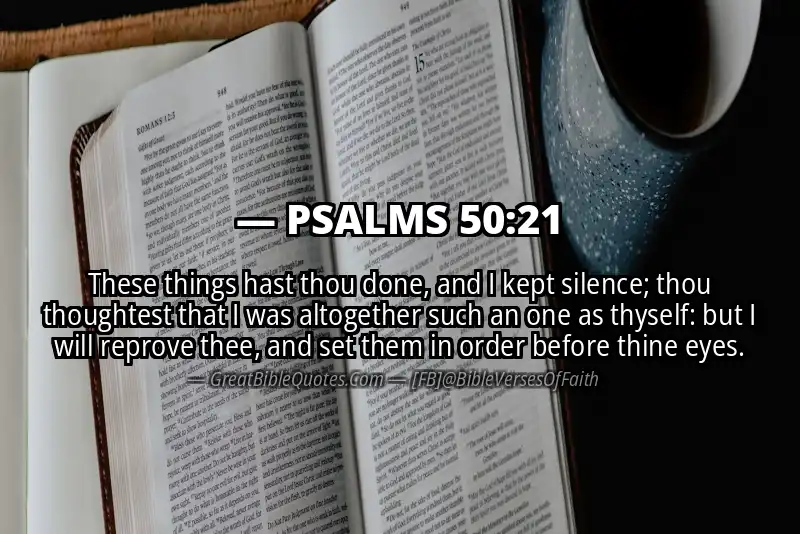 PSALMS 50:21 Verse