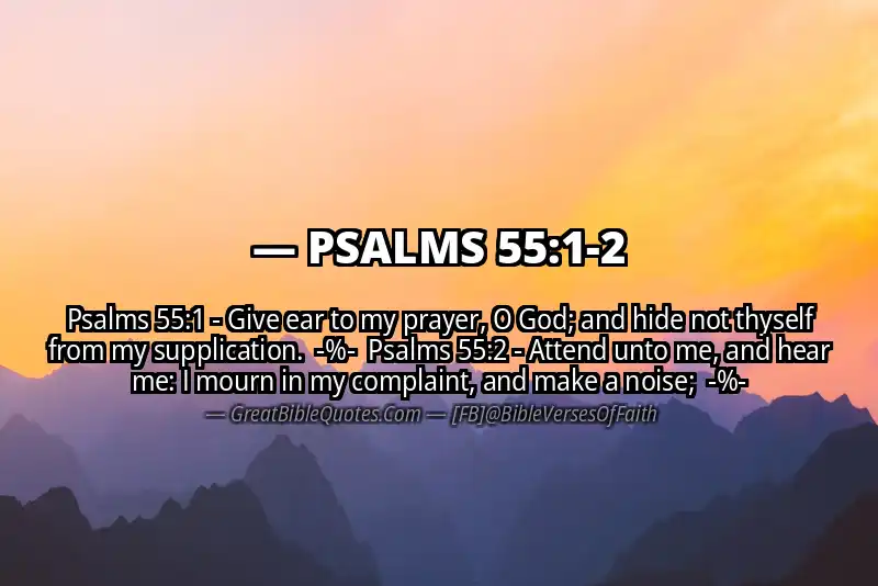 Image for PSALMS 55:1-2 Bible verse