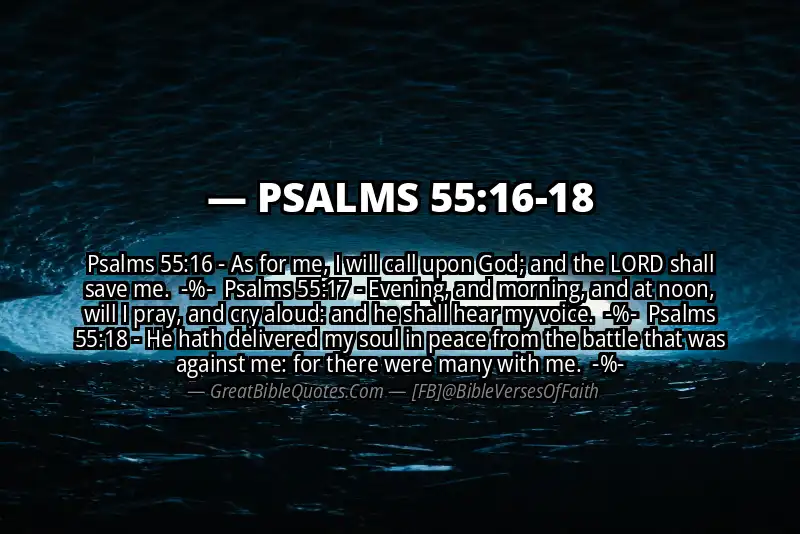 Image for PSALMS 55:16-18 Bible verse