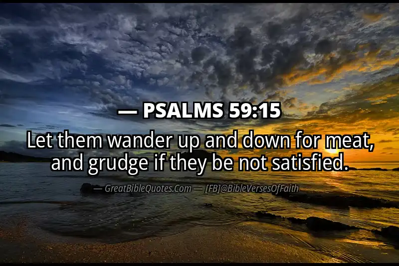 PSALMS 59:15 Verse