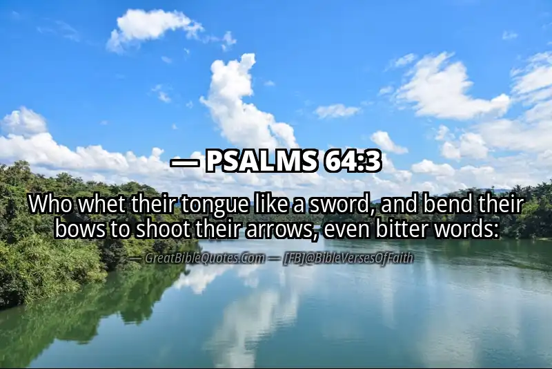 PSALMS 64:3 Verse