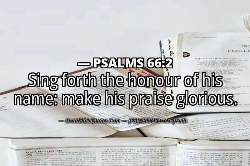 PSALMS 66:2 Verse Image