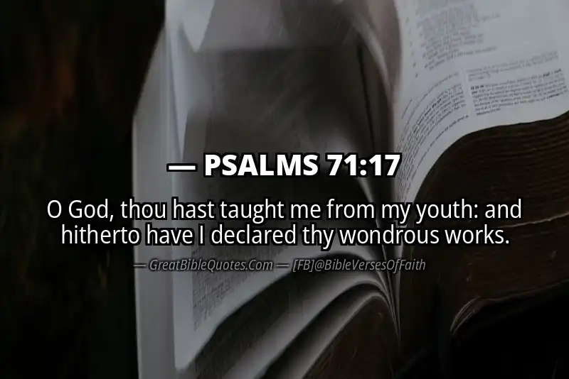 PSALMS 71:17 Verse