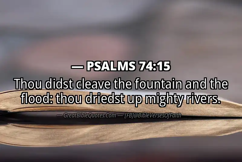 PSALMS 74:15 Verse