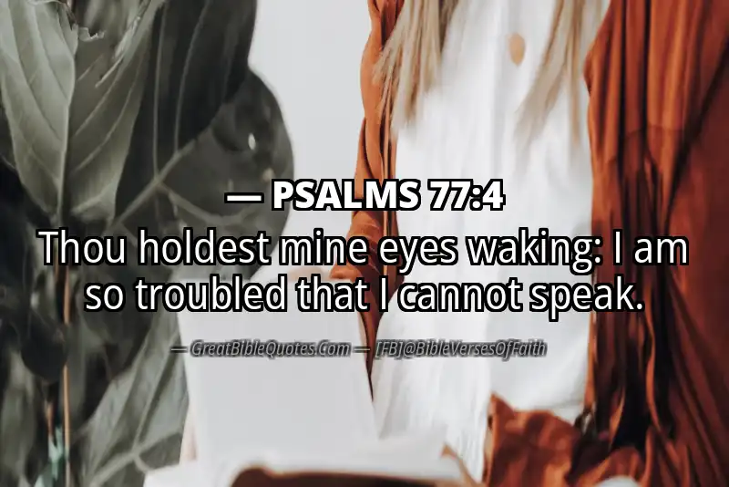 PSALMS 77:4 Verse