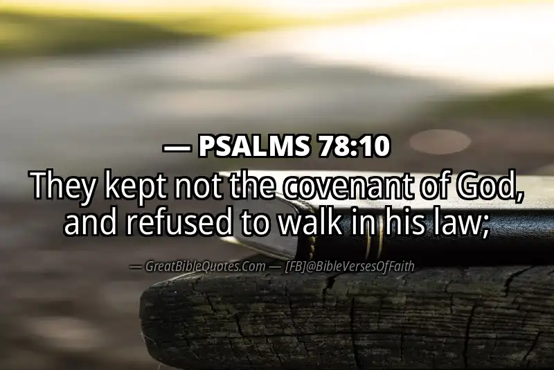 PSALMS 78:10 Verse