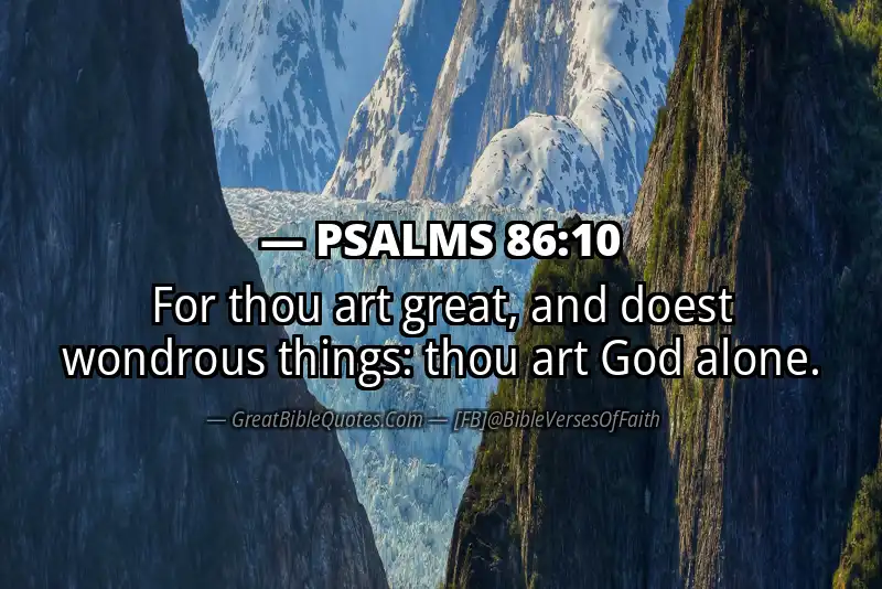 PSALMS 86:10 Verse
