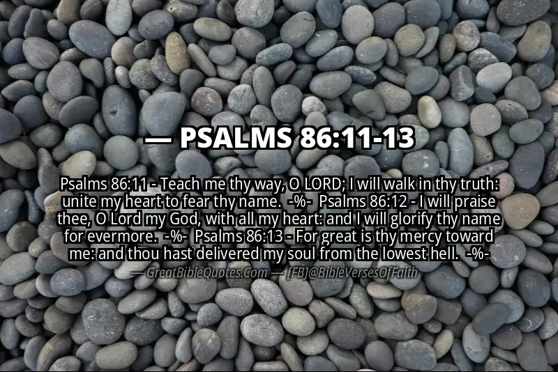 Image for PSALMS 86:11-13 Bible verse