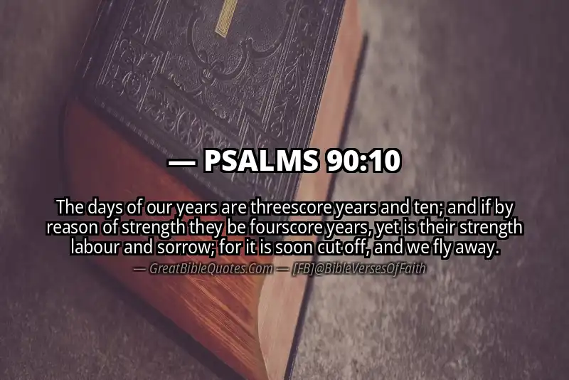 PSALMS 90:10 Verse