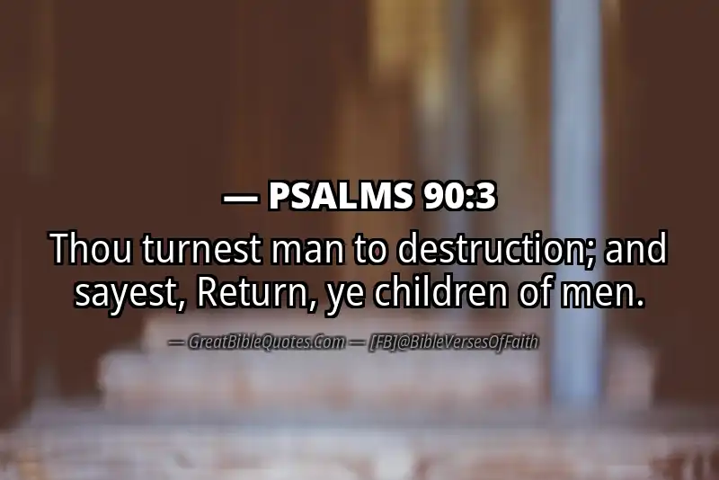 PSALMS 90:3 Verse