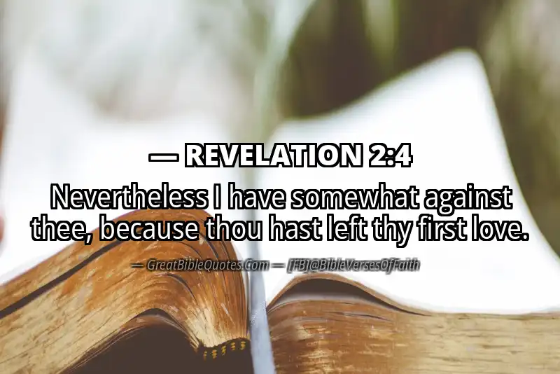 Bible verse: REVELATION 2:4 Image