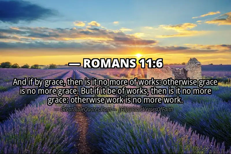 ROMANS 11:6 Verse