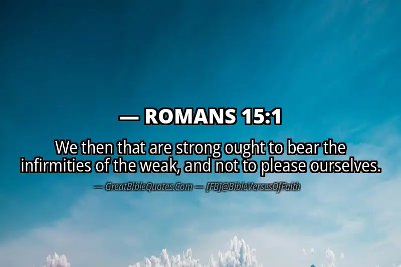 Image for ROMANS 15:1 Bible verse