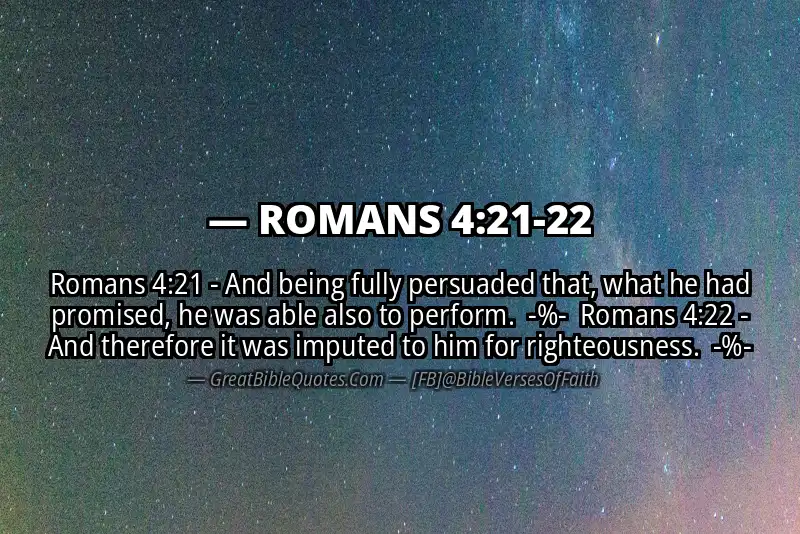 Image for ROMANS 4:21-22 Bible verse