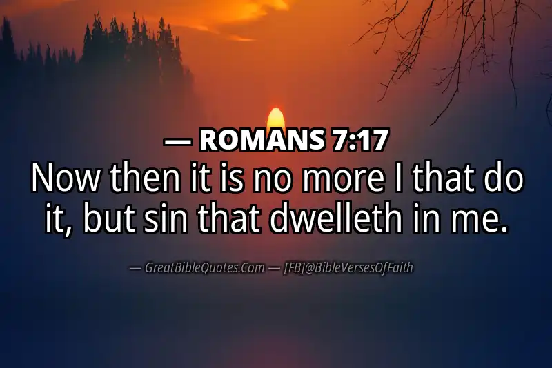 ROMANS 7:17 Verse