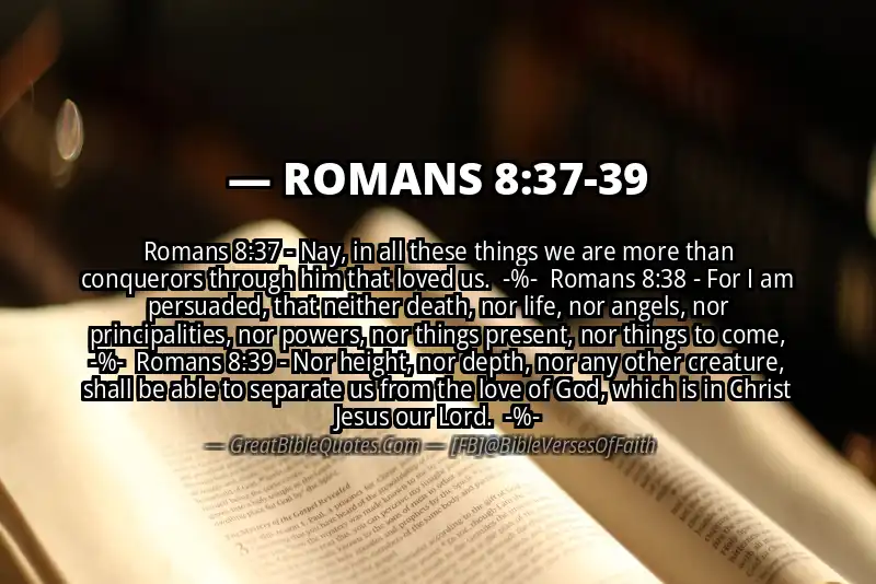 Image for ROMANS 8:37-39 Bible verse