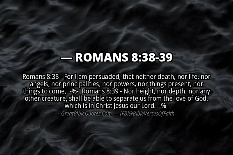 Image for ROMANS 8:38-39 Bible verse