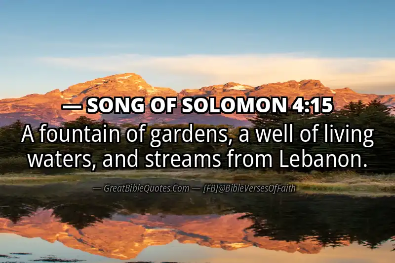 SONG OF SOLOMON 4:15 Verse
